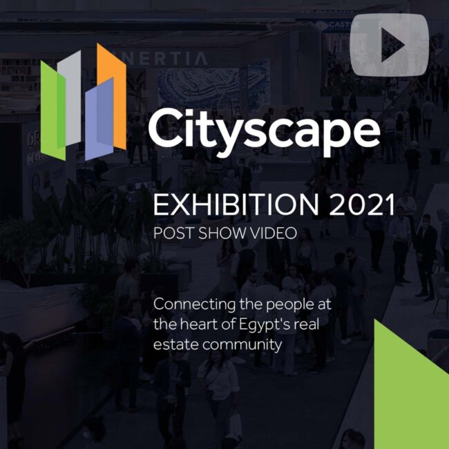 CityScape Egypt 2021 - Exhibition - highlight video