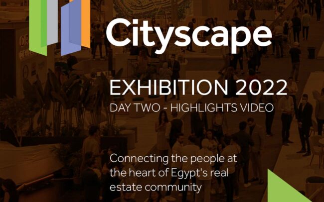 CityScape Egypt 2022 - Exhibition - Day two highlight video
