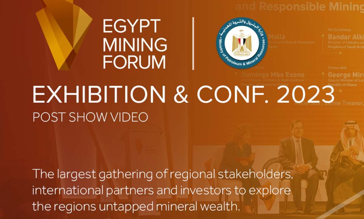 Egypt Mining Forum 2023 Conference & Exhibition post show video
