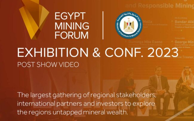 Egypt Mining Forum 2023 Conference & Exhibition post show video