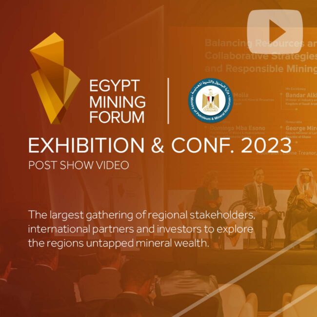 Egypt Mining Forum 2023 Conference & Exhibition post show video